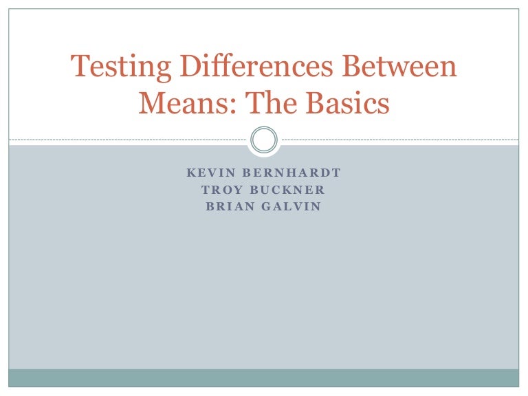 Testing differences between means_The Basics
