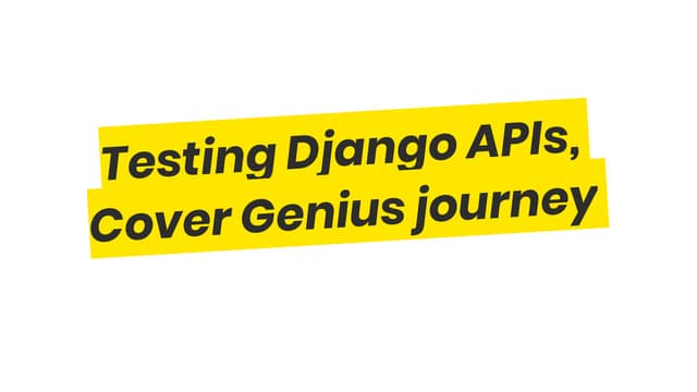 Testing Django APIs