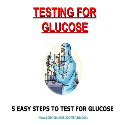 TEST FOR GLUCOSE