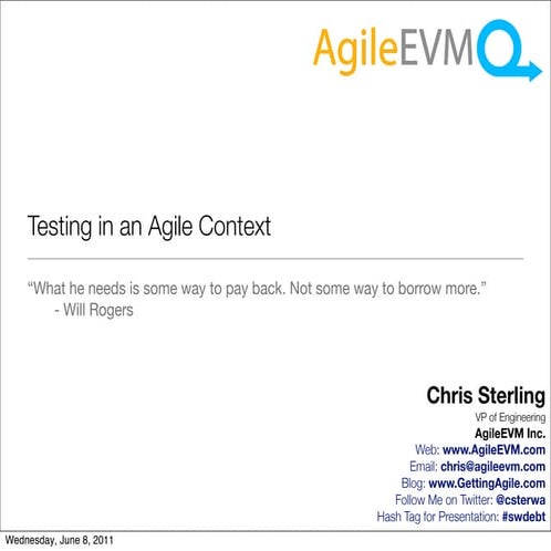 Testing in an Agile Context 2011