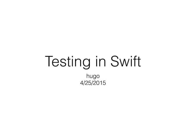 Testing in swift