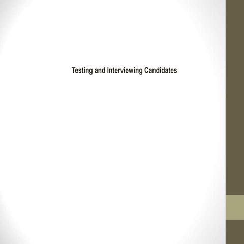 Testing & Interviewing.ppt