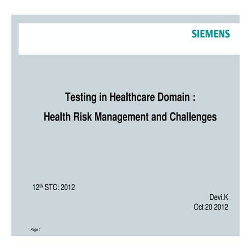 Testing in the healthcare domain