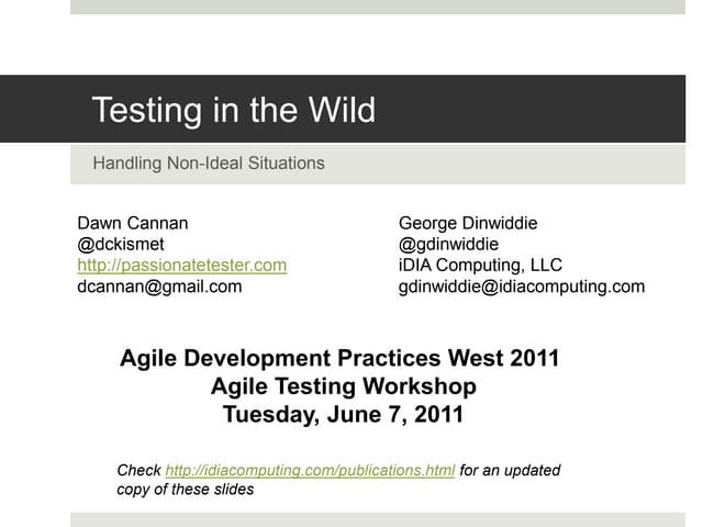 Testing in the Wild