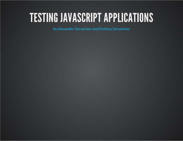 Testing JavaScript Applications