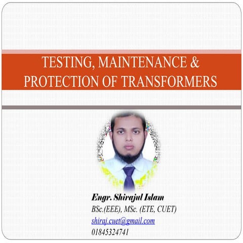 Testing, Maintenace and Protection of Transformer.pptx