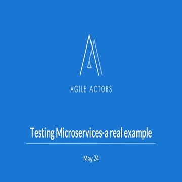 Konstantinos Sidiropoulos - Testing microservices a real example