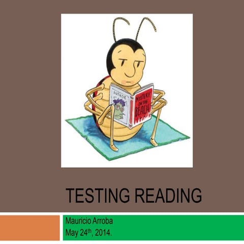 Testing reading