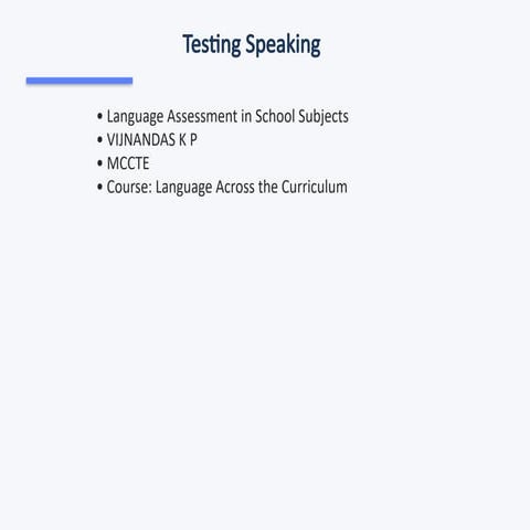 Comprehensive Guide to Testing Speaking Skills in Language Assessment ...