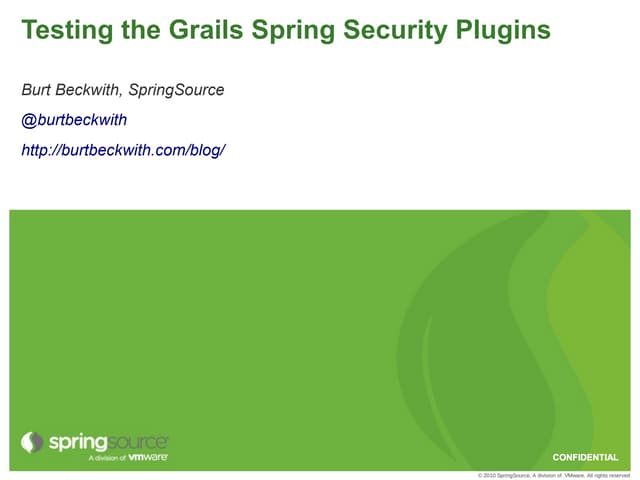 Testing the Grails Spring Security Plugins