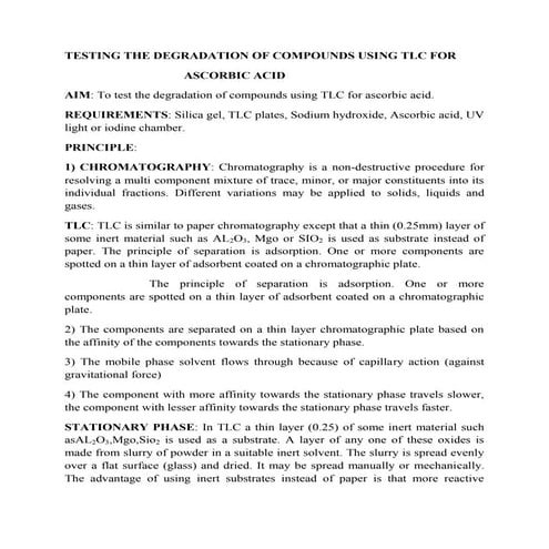Testing the degradation of ascorbic acid by tlc