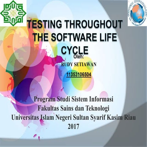 Testing throughout the software life cycle