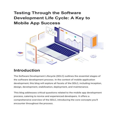 Testing Through the Software Development Life Cycle_ A Key to Mobile App Succ...