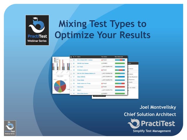 Mixing testing types to improve your testing results