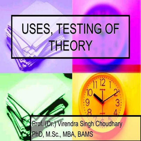 TESTING, USING AND DEVELOPING A THEORY OR FRAMEWORK.ppt