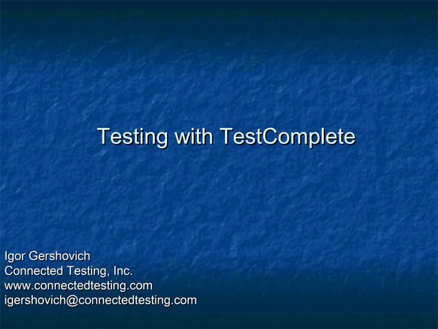Testing with test_complete