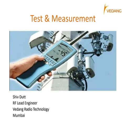 Test & measurement; importance of test and measurement in electronics; measur...