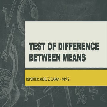 Test of Difference Between Means.pptx Test of Difference Between Means.pptx