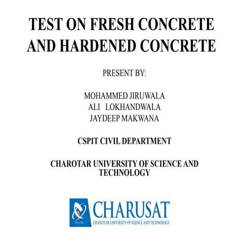 Test on fresh concrete and harden concrete