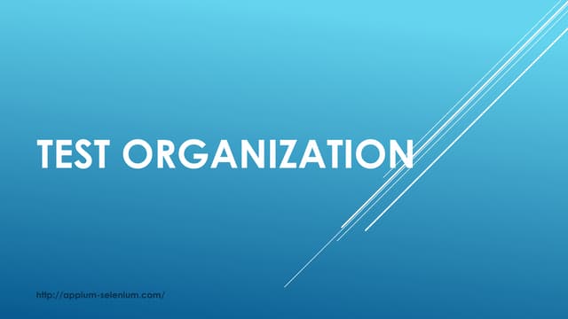 Test organization