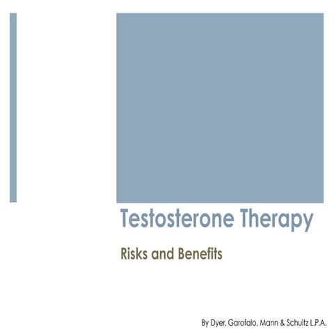 Testosterone therapy benefits and risks | PDF