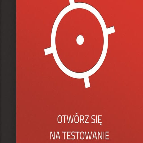 Testowanie. Wprowadzenie do testowania oprogramowania. 