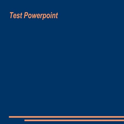 Test Powerpoint