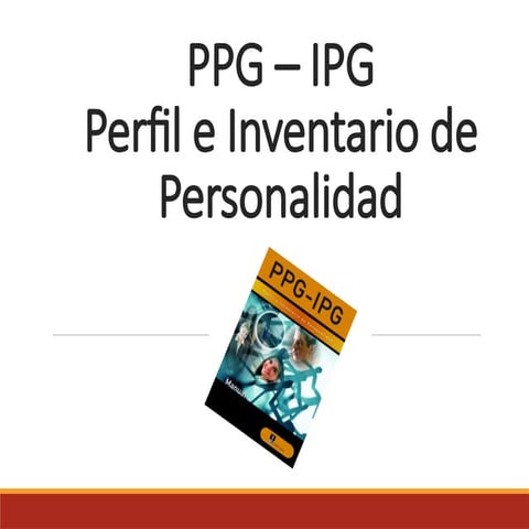 TEST PPG - IPG Conceptos importantes.pptx