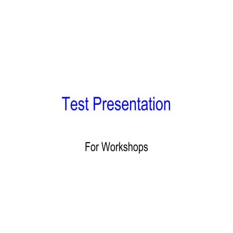 Test Presentation