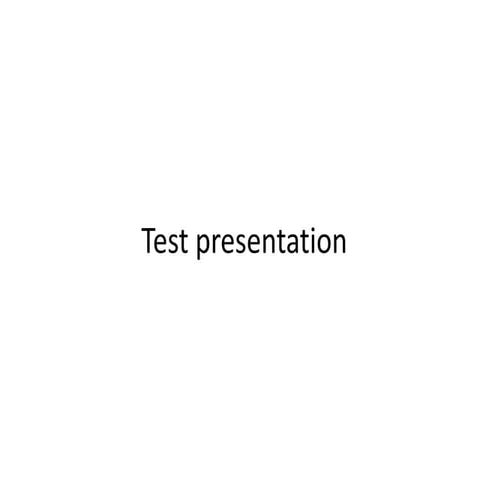 Presentation test | PPTX