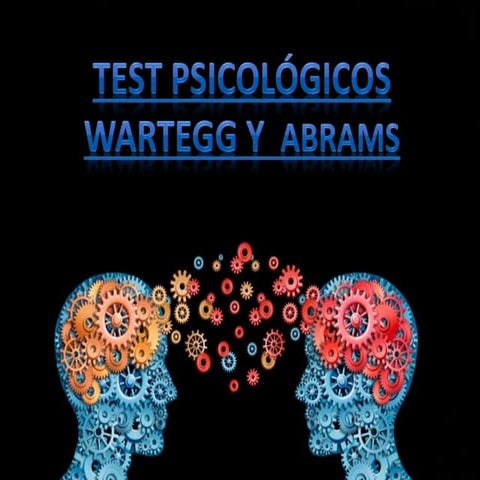 Test psicológicos wartegg y Abrams