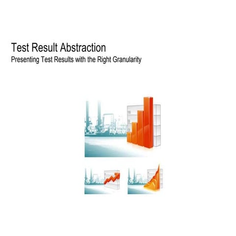 Test result abstraction