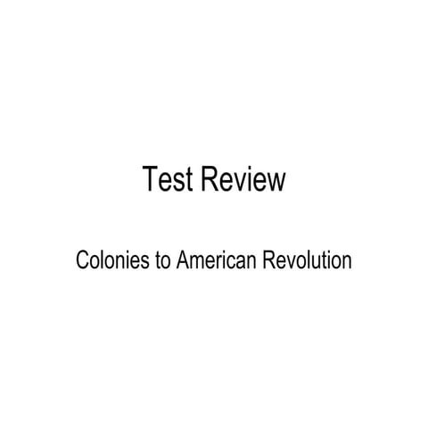 Colonies to Revolution