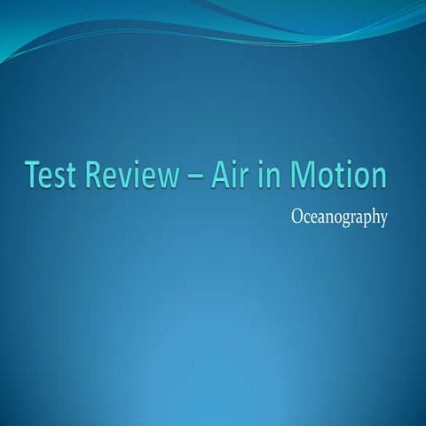 Test Review – Air in Motion (Meteorology)
