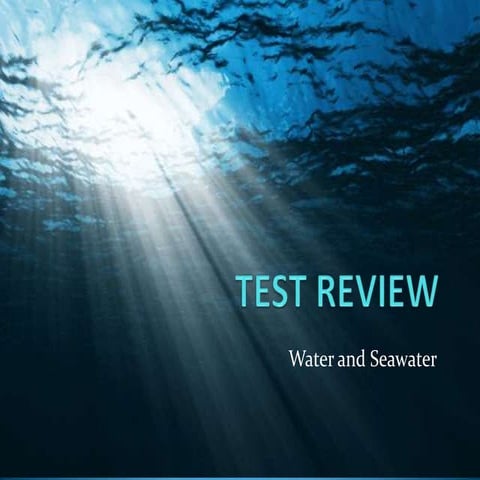 Test Review: Water and Seawater