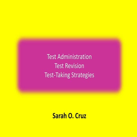 Test Administration, Test administration, Test-taking Strategies