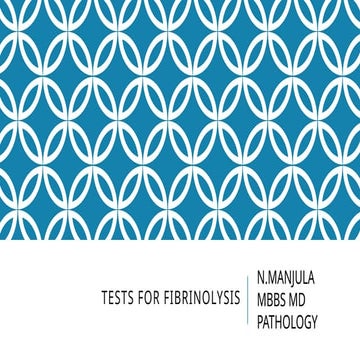 Tests for fibrinolysis                   .pptx