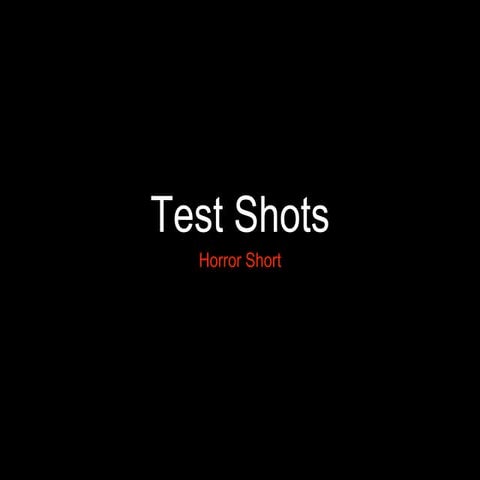 Test shots for production ppt | PPTX