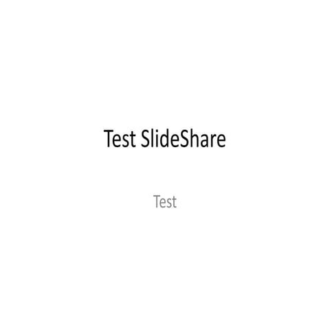 Slide share test | PDF