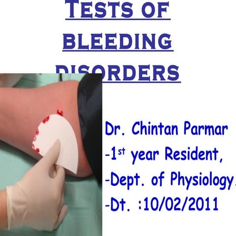 Tests of bleeding disorders