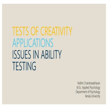 Tests of creativity applications of creativity tests and issues in ability te...
