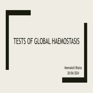 Tests of Global Hemostasis Hematological