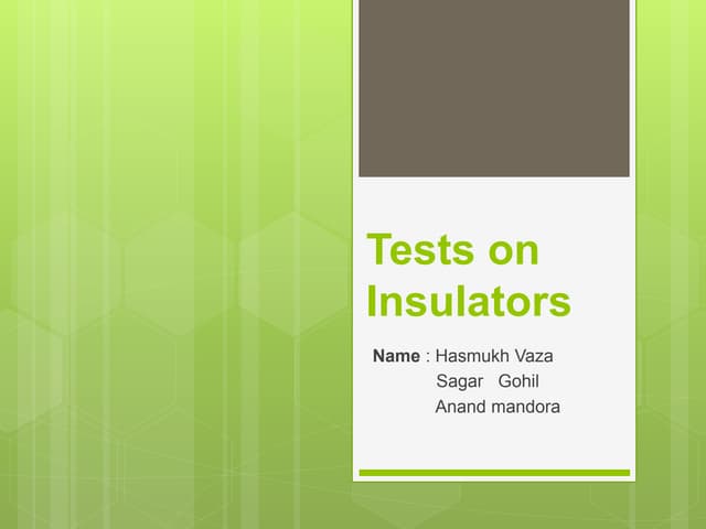 Tests on insulators