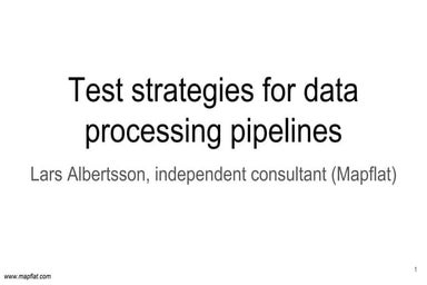 Test strategies for data processing pipelines, v2.0