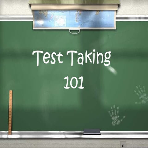 Test taking 101