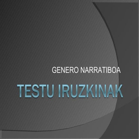 Testu Iruzkinak Narratiboa