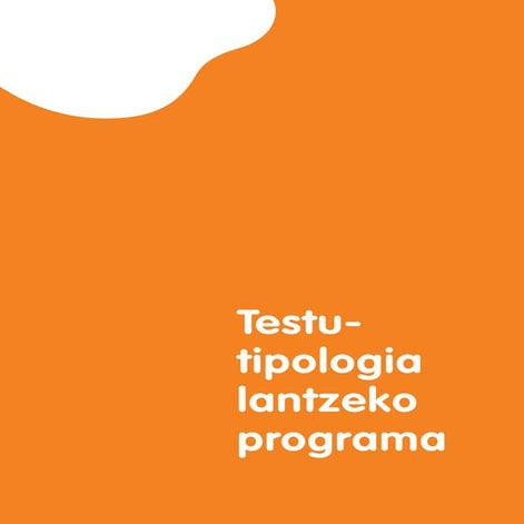 Testu mota desberdinak lantzeko fitxak euskara