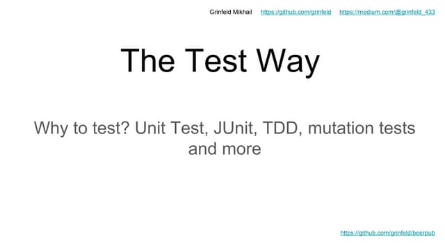 The Test way