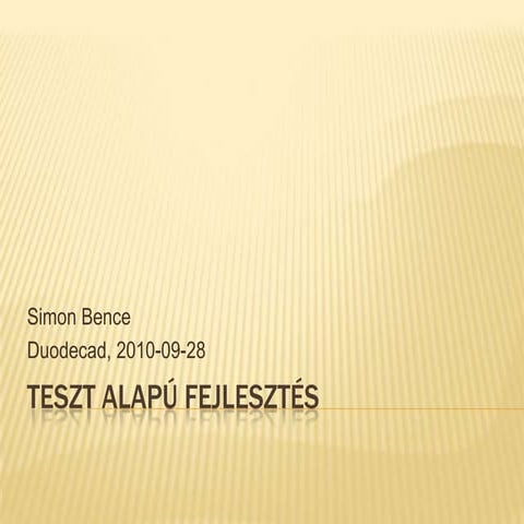 Teszt alapú fejlesztés