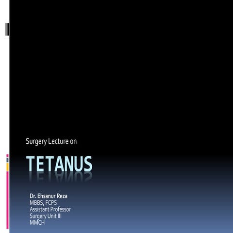 Tetanus Presentation | PPT